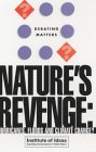 Nature's Revenge?: Hurricanes, Floods and Climate Change