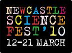 Newcastle Science Festival 2010